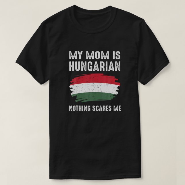 Camiseta Mi Mamá Es Herencia De Bandera Del Orgullo Húngaro (Diseño del anverso)