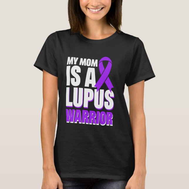 Camiseta Mi Mamá Es Un Guerrero Lupus (Anverso)