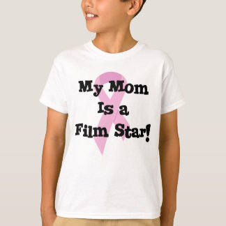 Camiseta Mi mamá es una estrella de cine