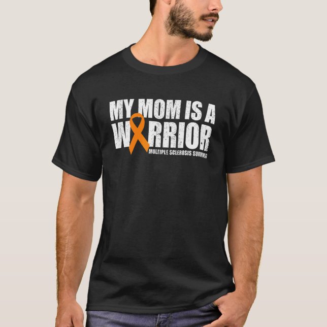 Camiseta Mi Mamá Es Una Guerrera Sobreviviente De Esclerosi (Anverso)
