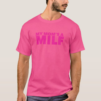 Camiseta Mi mamá es una MILF familiar