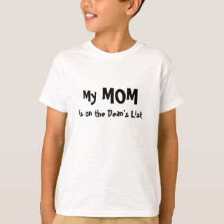 Camiseta Mi mamá está en List del decano