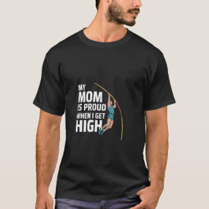 Camiseta Mi mamá está orgullosa cuando obtengo pista de sal