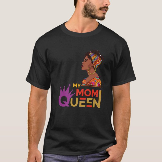 Camiseta Mi mamá Reina Mes de Historia Negra (Anverso)