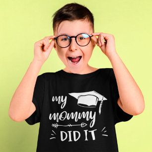 Camiseta Mi Mamá Se Graduó De Familia