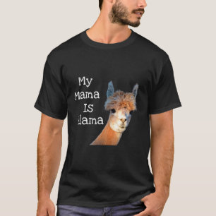 Camiseta Mi mamá se llama alpaca amante de los tee men muje