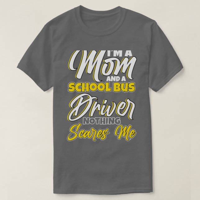 Camiseta Mi mamá y el diseño de un conductor de autobús esc (Diseño del anverso)