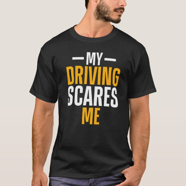 Camiseta Mi manejo me asusta el conductor de coche de carre (Anverso)