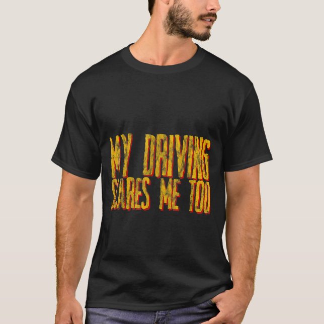 Camiseta Mi manejo también me asusta (Anverso)