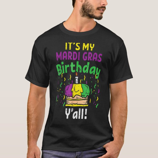 Camiseta Mi Mardi Grass Cumpleaños Yall King Cake Fiesta Ca (Anverso)