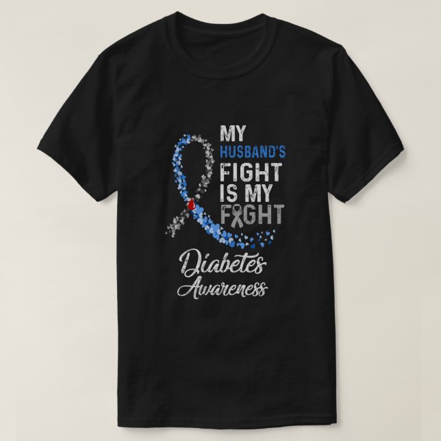 Camiseta Mi Marido Lucha Contra El Cáncer En La Diabetes (Diseño del anverso)