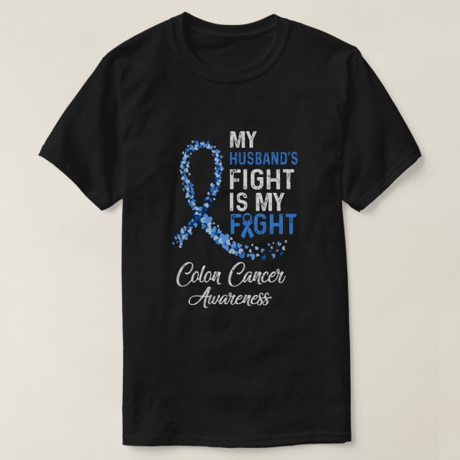Camiseta Mi Marido Lucha Es Mi Lucha Contra El Cáncer De Co (Diseño del anverso)