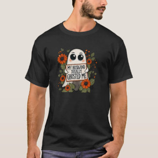 Camiseta Mi marido me ignoró por completo Espeluznante dive