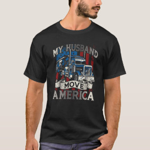 Camiseta Mi marido mueve un camión de conductores de camion