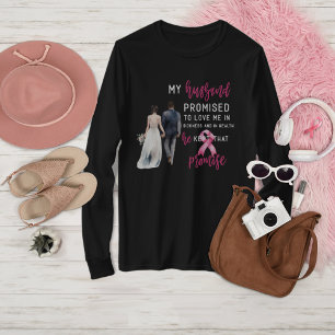 Camiseta Mi marido prometió amarme el cáncer de mama rosado