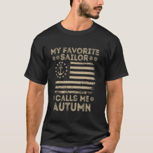 Camiseta Mi marinero favorito me llama marinero otoñal u