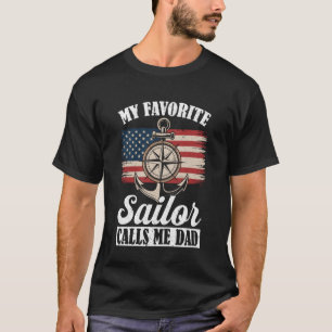 Camiseta Mi marinero favorito me llama papá - Orgulloso pap