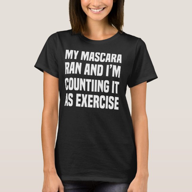 CAMISETA MI MASCARA FUE ASÍ QUE LO CONTABA COMO EJERCICIO (Anverso)