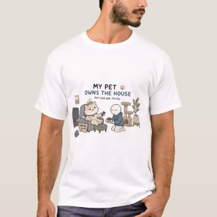 Camiseta Mi Mascota Es La Dueña De La Casa Chiste De Amante
