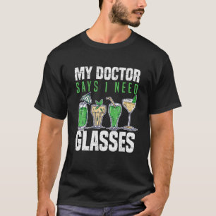 Camiseta Mi Médica dice que necesito bebidas alcohólicas Có