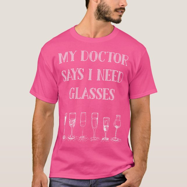Camiseta Mi Médica Dice Que Necesito Gafas (Anverso)