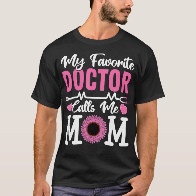 Camiseta Mi Médica favorita me llama mamá Médica gracioso M (Anverso)