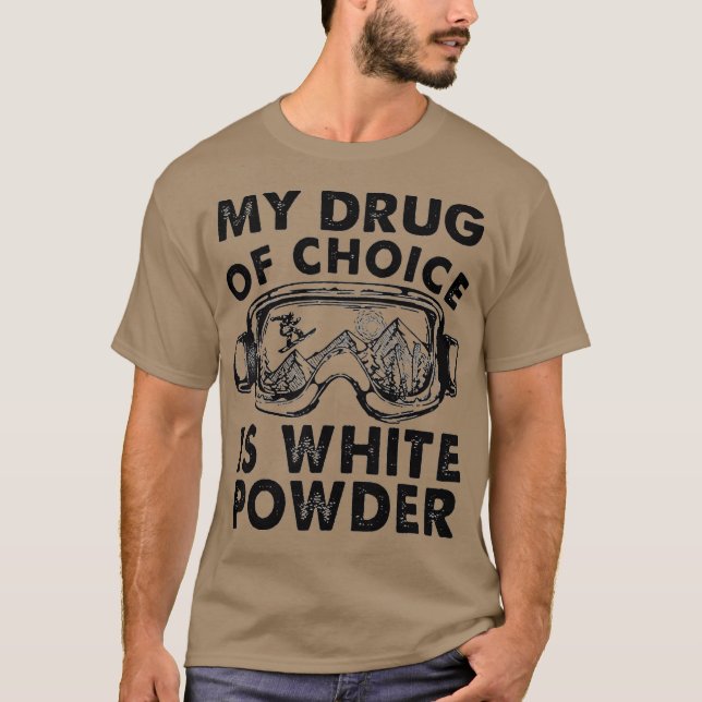 Camiseta Mi medicamento de elección es el esquí en polvo bl (Anverso)