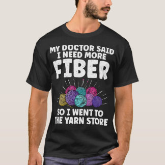 Camiseta Mi médico dijo que necesito más fibra Amante del t