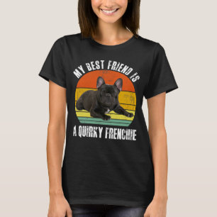 Camiseta Mi mejor amigo es un peculiar Bulldog francés Cute