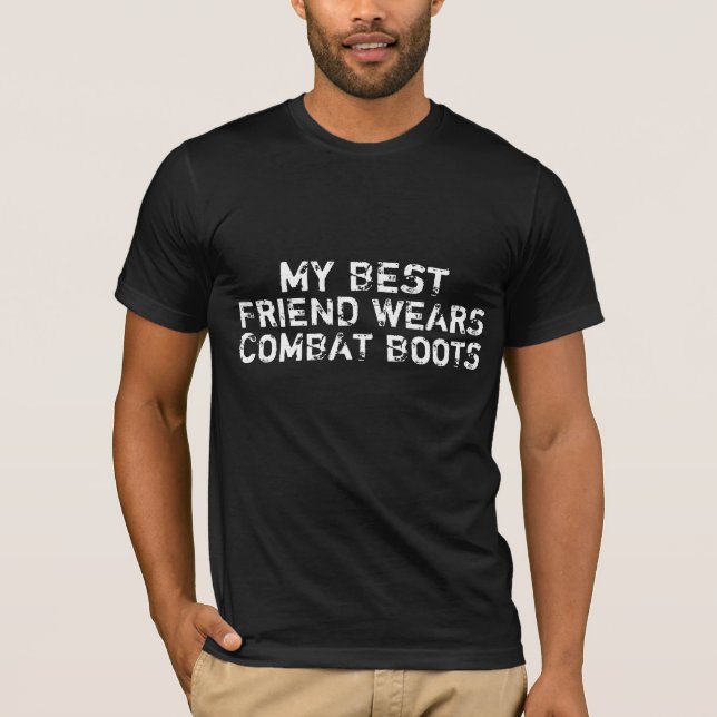 Camiseta Mi mejor amigo lleva botas de combate (Anverso)