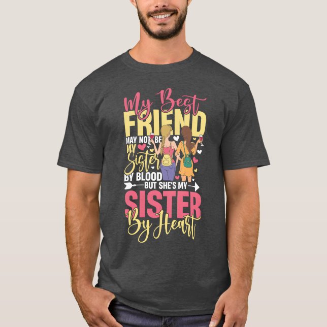 Camiseta Mi mejor amigo no es mi hermana sino mi hermana po (Anverso)