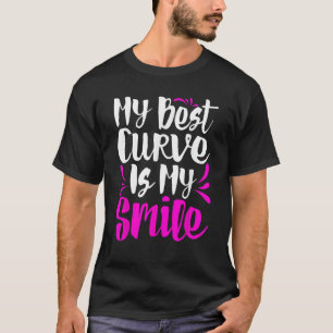 Camiseta Mi mejor curva es mi sonrisa Chicas espesos BBW