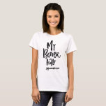 Camiseta Mi Mejor Media Mano Leída Flecha Izquierda Su Y La<br><div class="desc">Camiseta única con letras a mano "mi mejor mitad". Hay una camisa a juego. Este será un regalo perfecto para el aniversario y un regalo El día de San Valentín.</div>