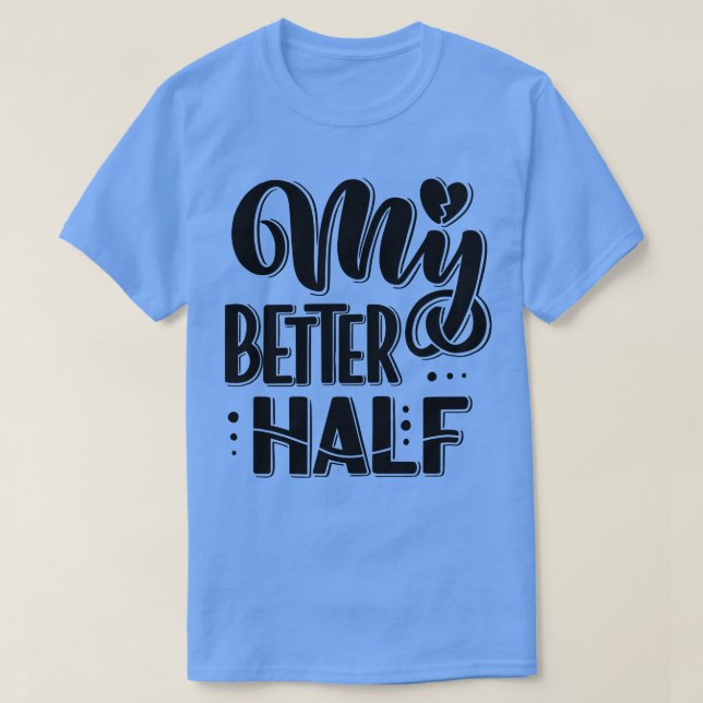 Camiseta Mi mejor mitad 2 (Diseño del anverso)