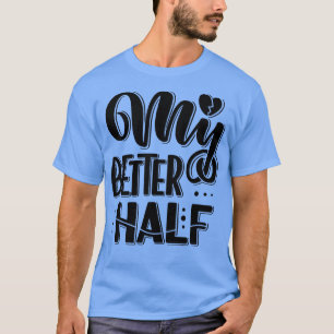 Camiseta Mi mejor mitad 2