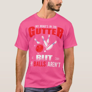 Camiseta Mi Mente Está Encantada Pero Las Bolas No Son Bola