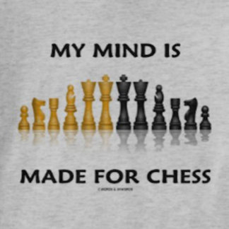 Camiseta Mi Mente Está Hecho Para El Ajedrez (Juego De Ajed