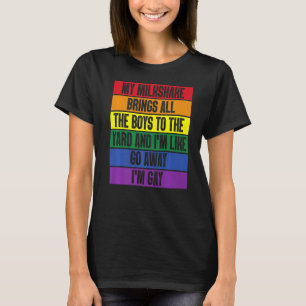 Camiseta Mi Milkshake Trae A Todos Los Chicos Al Jardín Que