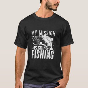 Camiseta Mi misión es       pescar pescado
