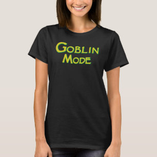 Camiseta Mi modo Goblin está activado en la mitología Gobli
