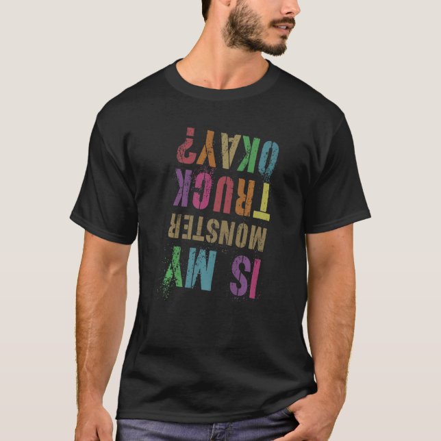 Camiseta ¿Mi Monstruo Está Bien Este Niño Ama Los Motores D (Anverso)