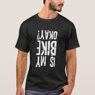Camiseta Mi motocicleta está bien