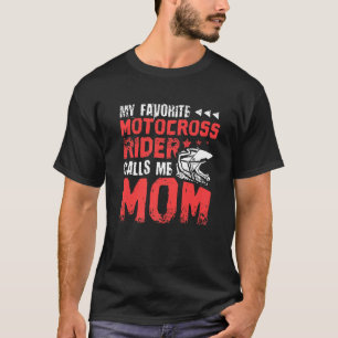 Camiseta Mi motociclista favorito me llama Mamá Motocross
