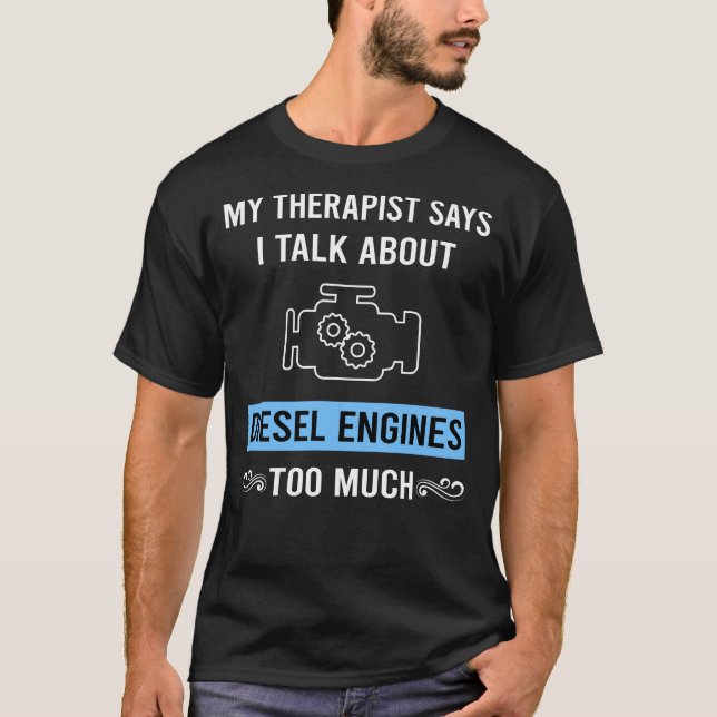 Camiseta Mi motor diesel terapeuta (Anverso)