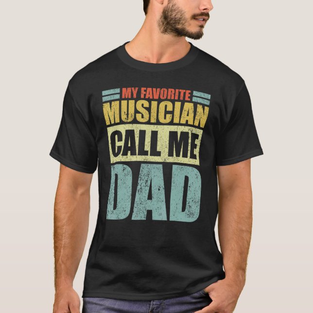 Camiseta Mi músico favorito me llama D del padre (Anverso)