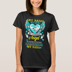 Camiseta Mi Nana Mi Héroe Mi Ángel Guardián Nunca Se Fue