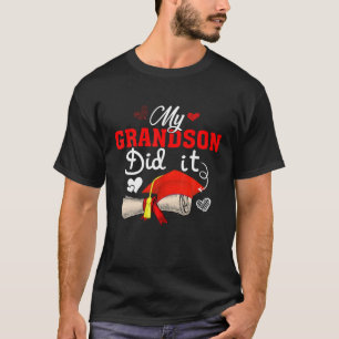 Camiseta Mi Nieto Se Graduó Nieto Orgulloso Gra