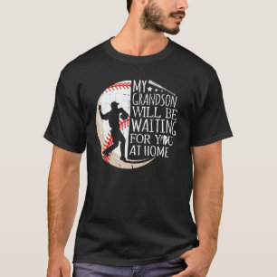 Camiseta Mi Nieto Te Esperará En Casa Baseba