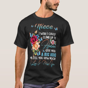 Camiseta Mi Niña Quisiera Poder Subir Al Cielo Dándote