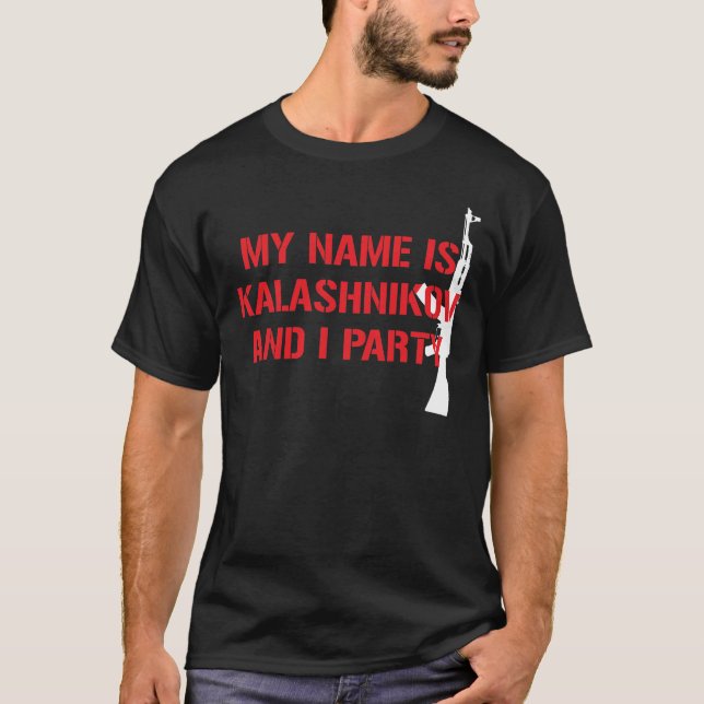 CAMISETA MI NOMBRE ES FIESTA DE AK-47 DEL KALASHNIKOV (Anverso)